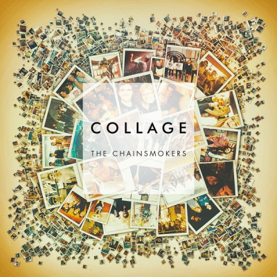 The Chainsmokers - Collage EP (2016) [24-44.1]