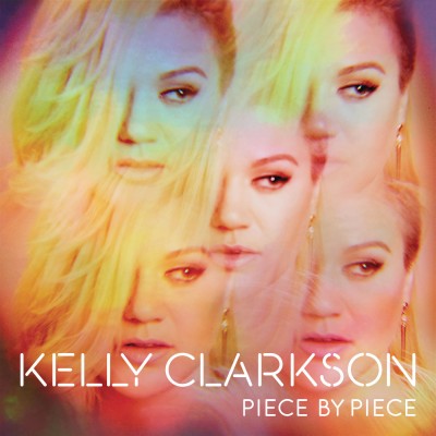Kelly Clarkson - Piece By Piece (Deluxe Version) (2016) [24-44.1]