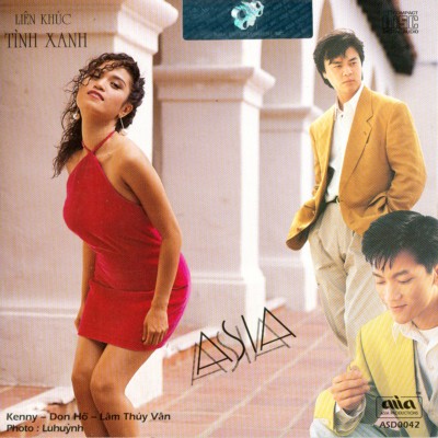 Asia 042 - Lien khuc Tinh xanh - Don Ho, Lam Thuy Van, Kenny Thai