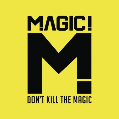 MAGIC! - Don't Kill the Magic (2014) [24bit]