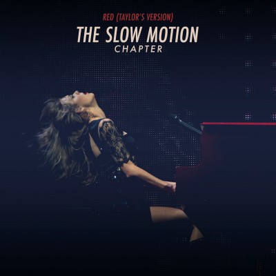 Taylor Swift - Red (Taylor’s Version)꞉ The Slow Motion Chapter (2022) [Hi-Res 24Bit]