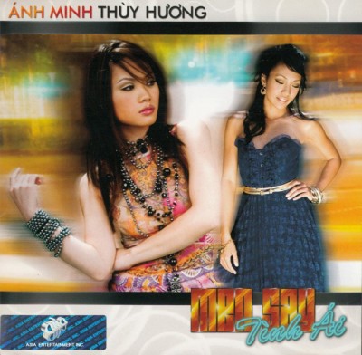 Asia 230 - Anh Minh, Thuy Huong - Men say tinh ai