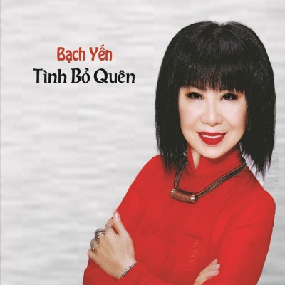 Bach Yen - Tinh bo quen (2015)