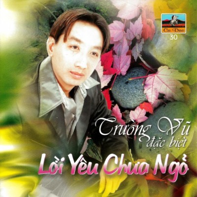 CDCD030 - Truong Vu - Loi yeu chua ngo