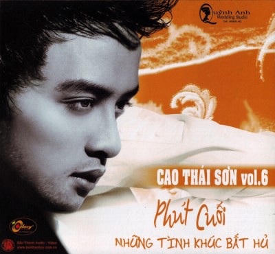 Cao Thai Son - Vol. 6 - Phut Cuoi (2008) [WAV]
