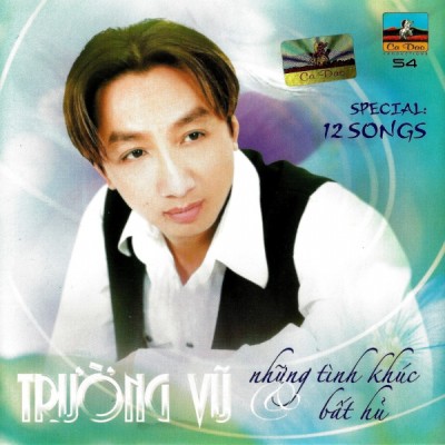 CDCD054 - Truong Vu - Nhung tinh khuc bat tu