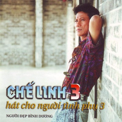Che Linh - Hat Cho Nguoi Tinh Phu 3 - [NDBD]