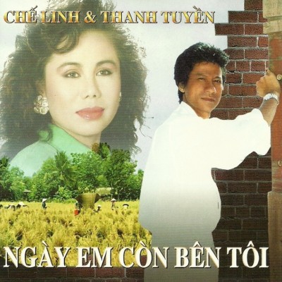 Che Linh, Thanh Tuyen - Ngay Em Con Ben Toi (1995) - [Giang Ngoc CD]