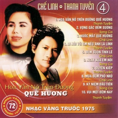 Che Linh, Thanh Tuyen 4 - Hoa Van No Tren Duong Que Huong (Pre 1975)