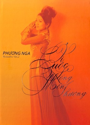 Dihavina - Phuong Nga Acoustic Vol.02 - Oi cuoc song men thuong (2012)