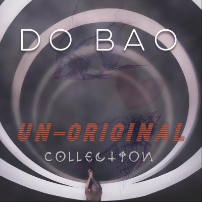 Do Bao - Un-Original Collection [FLAC]