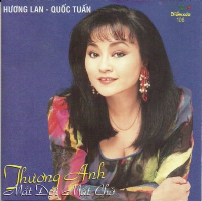 DXCD106 - Huong Lan, Quoc Tuan - Thuong anh mat doi mat cho