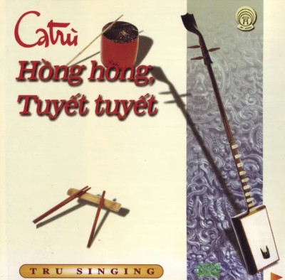 Ho Guom AV - Various Artists - Ca Tru - Hong hong tuyet tuyet (2001)