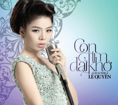 Le Quyen - Vol.5 Con Tim Dai Kho