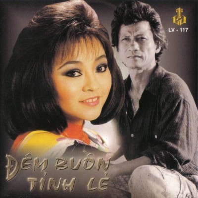 LVCD 117 - Che Linh, Huong Lan - Dem Buon Tinh Le (1999)