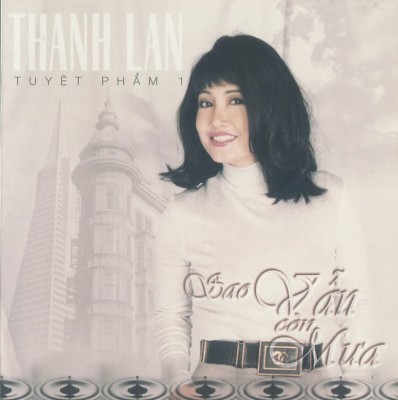 LVCD 181 - Thanh Lan - Sao van con mua