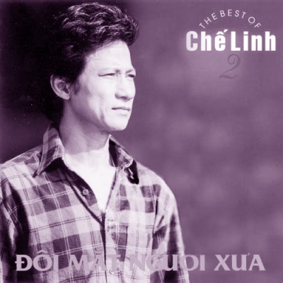 LVCD 147 - Che Linh the best of 2 - Doi mat nguoi xua