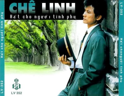 LVCD 352 - Che Linh - Hat Cho Nguoi Tinh Phu, CD1 (2001)