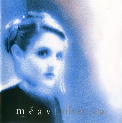Meav Ni Mhaolchatha - Silver sea (2002)