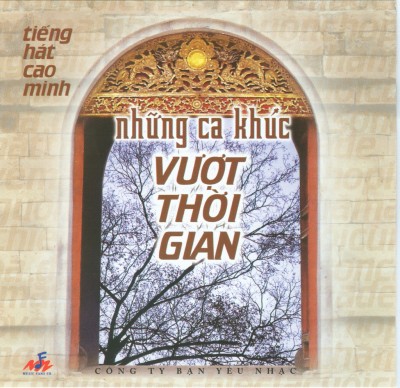 Music fans-Cao Minh-Ca Khuc Vuot Thoi Gian [WAV]