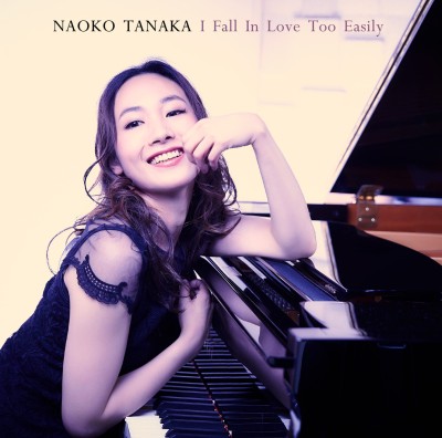 Naoko Tanaka - I fall In love too easily (2017) [DSD256]