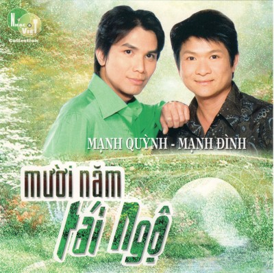 NhacVietCD-MuoiNamTaiNgo-ManhQuynh-ManhDinh