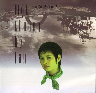 Saigon Audio - Pho Duc Phuong 2 - Mot thoang Ho Tay (1998)