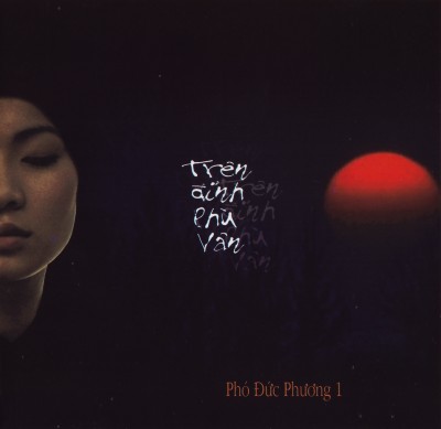 Saigon Audio - Pho Duc Phuong 1 - Tren dinh Phu Van (1998)