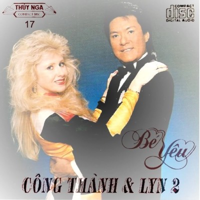 TNCD017 - Cong Thanh & Lyn 2 - Be yeu - 1991