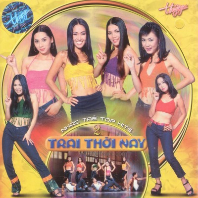 TNCD211 - Trai thoi nay - Top hit 2
