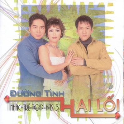 TNCD220 - Duong tinh hai loi - Nhac tre top hits 3
