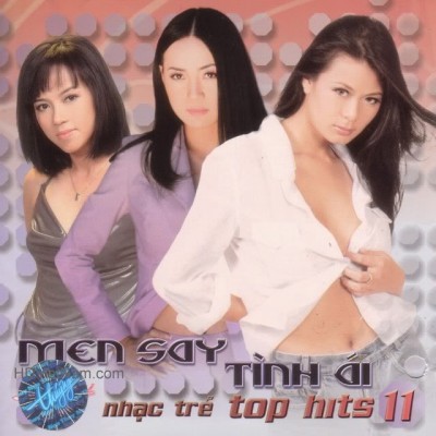 TNCD269 - Men say tinh ai - Top hits 11 - 2002