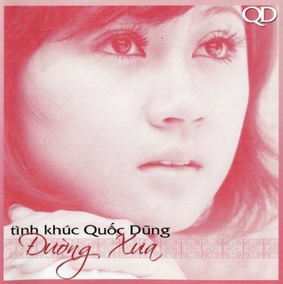 TNCD328 - Tinh khuc Quoc Dung - Duong Xua