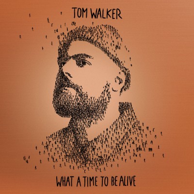 Tom Walker - What a Time To Be Alive (Deluxe Edition) (2019) [Hi-Res stereo]