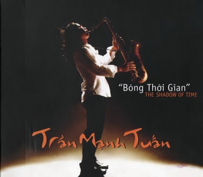 Tran Manh Tuan - Bong Thoi Gian - The Shadow Of Time (2006) [FLAC]