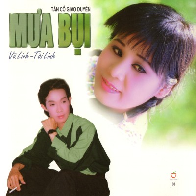 Vu Linh & Tai Linh - Mua Bui -Tan Co Giao Duyen [WAV] {AppleCD033}